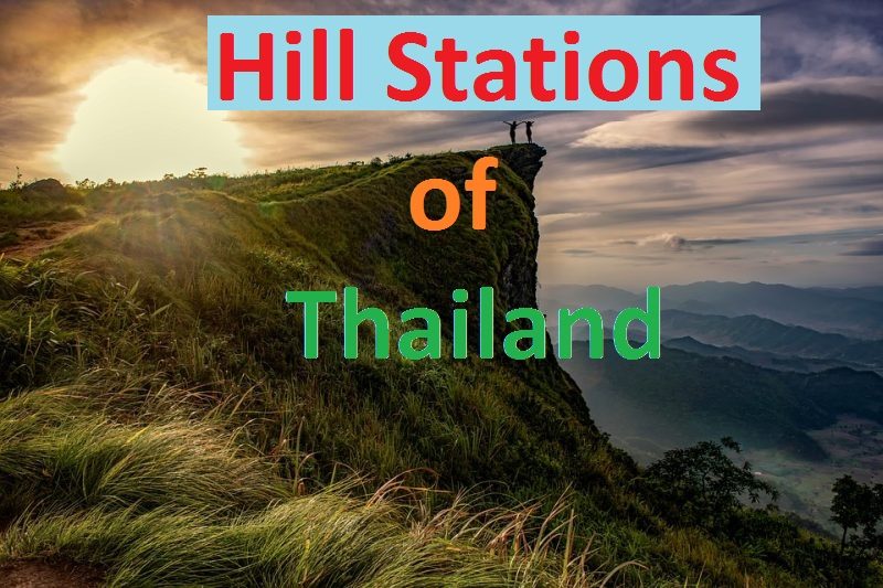 Best hill station of Thailand